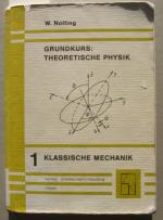 Wolfgang Nolting: Grundkurs: Theoretisch Wolfgang Nolting: Grundkurs: Theoretisch