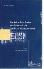 Die Zukunft erfinden. Wie Dänemark die berufliche Bildung erneuert