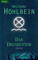 Wolfgang Hohlbein: Das Druidentor Wolfgang Hohlbein: Das Druidentor