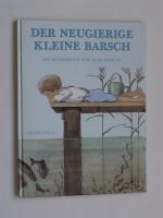 Elsa Beskow: Der neugierige kleine Barsc