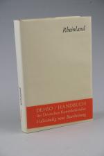 Handbuch der Deutschen Kunstdenkmäler. Nordrhein-Westfalen. Erster Band: Rheinland