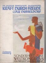 b1561 Kraft durch Freunde. Gau Düsseldorf. Sonderheft zum Weltkongress für Freizeit und: Erholung.