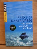 Sergio Bambaren: "Die Bucht am Ende der Sergio Bambaren: "Die Bucht am Ende der