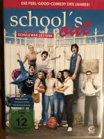 School‘s out- Schule war gestern