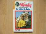 Franciskowsky, Hans G: Wendy / Ein Fohle Franciskowsky, Hans G: Wendy / Ein Fohle