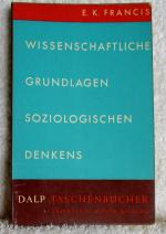 Wissenschaftliche Grundlagen soziologischen Denkens