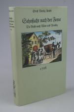 Sehnsucht nach der Ferne. Die Reise nach Wien und Venedig 1789