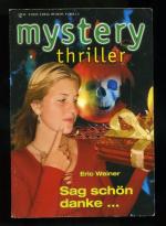 Mystery - thriller ° Band 110 -- 12/04 ° Sag schön danke ...