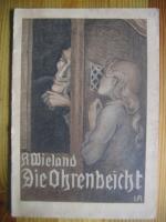 "Die Ohrenbeicht". Öffentlicher Vortrag von Constantin Wieland, Ulm 1920. Unter Benützung von "Die obligatorische römische Ohrenbeicht eine menschliche Erfindung" von Eduard Herzog, Bischof der alt-katholischen Kirche der Schweiz