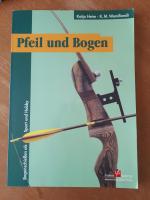 Heim, Katja; Wendlandt, Karl H: Pfeil un Heim, Katja; Wendlandt, Karl H: Pfeil un