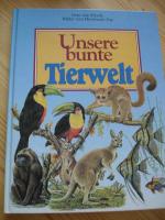 Unsere bunte Tierwelt.