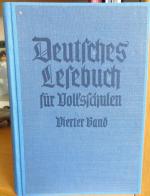 Deutsches Lesebuch für Volksschulen - Vierter Band