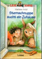 Marliese Arold: Sternschnuppe sucht ein 