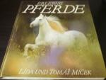 Micek, Lida; Micek, Tomas: Erlebnis Pfer Micek, Lida; Micek, Tomas: Erlebnis Pfer