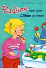 Pauline kann jetzt Zähne putzen