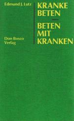 Kranke beten - Beten mit Kranken