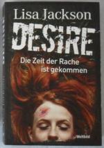 Lisa Jackson: Desire - Die Zeit der Rach