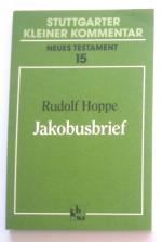 Rudolf Hoppe: Jakobusbrief Rudolf Hoppe: Jakobusbrief
