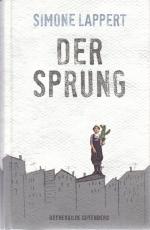 Simone Lappert: Der Sprung Simone Lappert: Der Sprung