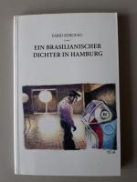 Ein Brasilianischer Dichter in Hamburg