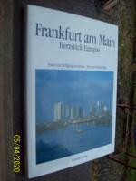 Frankfurt am Main, Herzstück Europas. Bildlegenden in deutsch, englisch und französisch