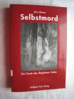 Selbstmord - Die Geste des illegitimen Todes