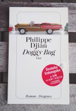 Philippe Djian: Doggy Bag - Vier