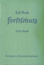 Forstschutz ;  Band 1 + 2