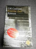 Coetzee, J.M.: Eiserne Zeit