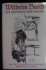 Fritz Novotny: Wilhelm Busch als Zeichne Fritz Novotny: Wilhelm Busch als Zeichne