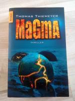 Thomas Thiemeyer: Magma Thomas Thiemeyer: Magma