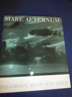 Hein Wenzel: Mare Aeternum : Ein Bildban Hein Wenzel: Mare Aeternum : Ein Bildban