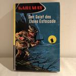 Der Geist des Llano Estacado. Von Karl MAY.