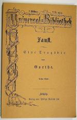 Faust  - Eine Tragödie von Goethe. Erster Theil