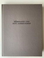 Eckhard Schaar: Rembrandt und sein Jahrh