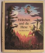 Hölzchen und die Hexe