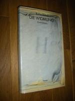Botho Strauß: Die Widmung. Eine Erzählun Botho Strauß: Die Widmung. Eine Erzählun