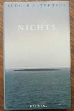 Ludger Lütkehaus: Nichts