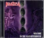 Welcome To The Slaughterhouse
