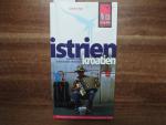 Werner Lips: Kroatien: Istrien