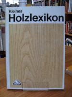 Kleines Holzlexikon