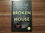 Gillian Flynn: Broken House - Düstere Ah Gillian Flynn: Broken House - Düstere Ah