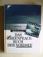 Malcolm MacGarvin: Das Greenpeace-Buch d