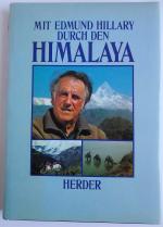 Mit Edmund Hillary durch den Himalaya.