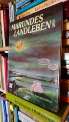 Marunde, Wolf R. s2: Marundes Landleben Marunde, Wolf R. s2: Marundes Landleben