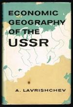 Economic Geography of the USSR: General Information, Geography of the Industry, Agriculture and Transport. -