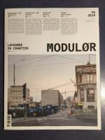 MODULØR Magazin #6 2019: Lausanne en chantier