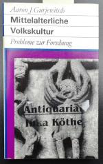 Mittelalterliche Volkskultur : Probleme zur Forschung - Aus dem Russischen übersetzt von Matthias Springer  / Reihe: Fundus-Bücher ; 101/102 -