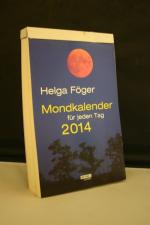 Mondkalender für jeden Tag: 2014