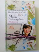 Bianka Minte-König: Milas Ferientagebuch